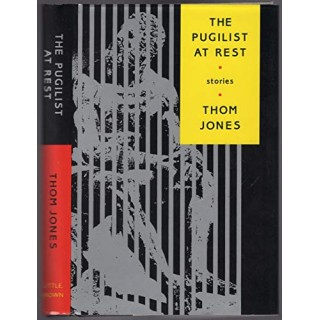 The Pugilist At Rest: Stories (FIRST EDITION)